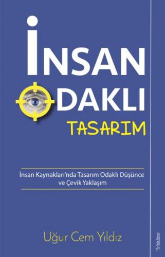 İnsan Odaklı Tasarım