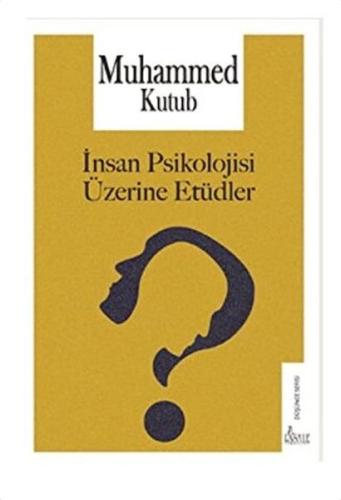 İnsan Psikolojisi Üzerine Etüdler