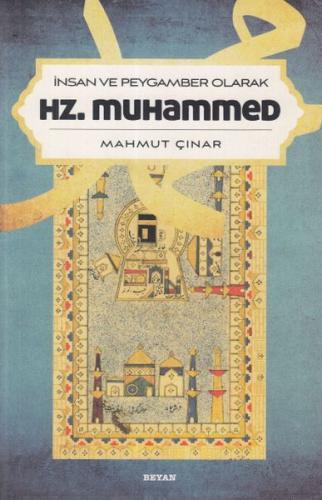 İnsan ve Peygamber Olarak Hz.Muhammed