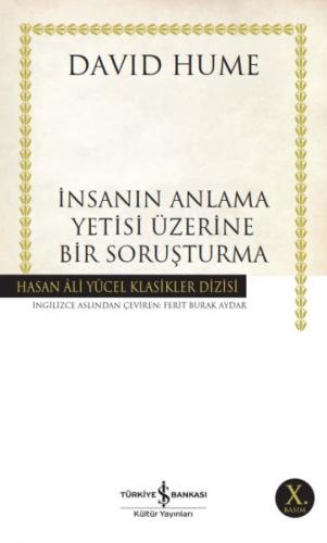 İnsanın Anlama Yetisi Üzerine Bir Soruşturma - Hasan Ali Yücel Klasikl