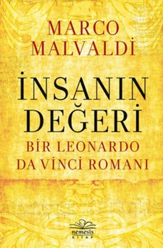 İnsanın Değeri: Bir Leonardo da Vinci Romanı