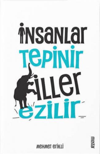 İnsanlar Tepinir Filler Ezilir