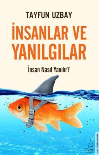 İnsanlar ve Yanılgılar