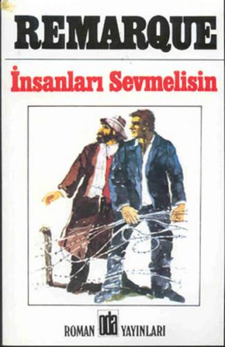 İnsanları Sevmelisin