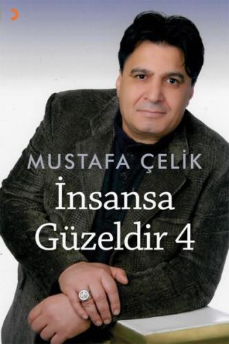 İnsansa Güzeldir 4