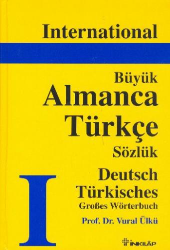 International Büyük Almanca - Türkçe Sözlük Deutsch Türkisch Grobes Wö