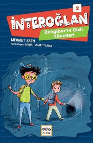 İnteroğlan 2 - Zenginbar'ın Gizli Tünelleri