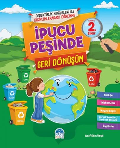 İpucu Peşinde Geri Dönüşüm - (2. Sınıf)