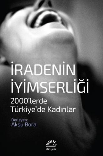 İradenin I·yimserligˆi