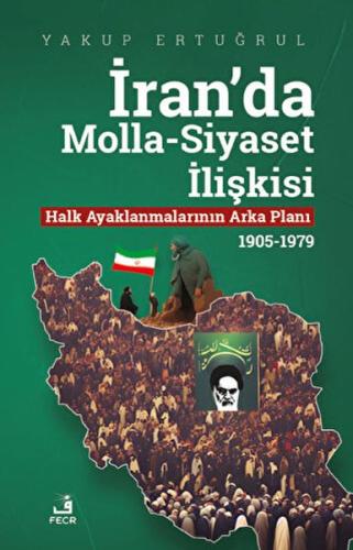 İran'da Molla - Siyaset İlişkisi