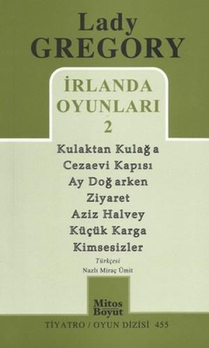 İrlanda Oyunları 2 / Kulaktan Kulağa - Cezaevi Kapısı - Ay Doğarken - 