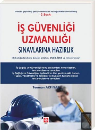 İş Güvenliği Uzmanlığı Sınavlarına Hazırlık