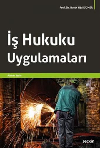 İş Hukuku Uygulamaları