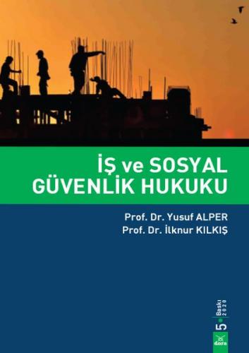 İş ve Sosyal Güvenlik Hukuku