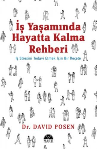 İş Yaşamında Hayatta Kalma Rehberi