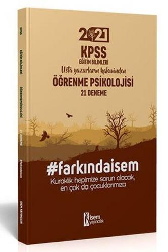 İsem 2021 KPSS Eğitim Bilimleri Öğrenme Psikolojisi 21 Deneme