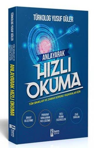 İsem Tüm Sınavlar İçin Anlayarak Hızlı Okuma Kitabı