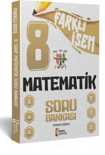 İsem Yayıncılık 2024 Farklı İsem 8.Sınıf Matematik Soru Bankası