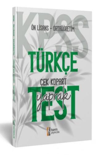 İsem Yayıncılık 2024 Kpss Ortaöğretim-Önlisans Türkçe Çek-Kopart Yapra