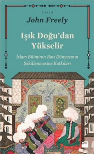 Işık Doğudan Yükselir