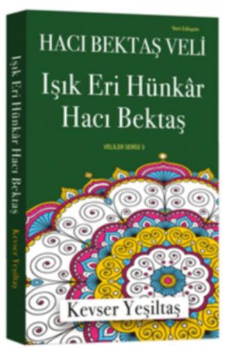 Işık Eri Hünkar Hacı Bektaş