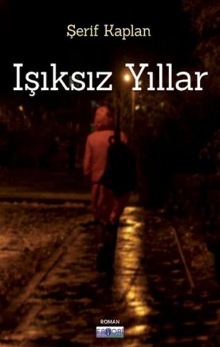 Işıksız Yıllar