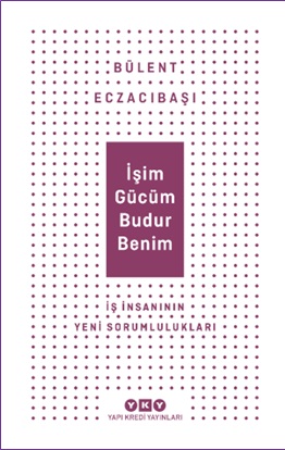 İşim Gücüm Budur Benim