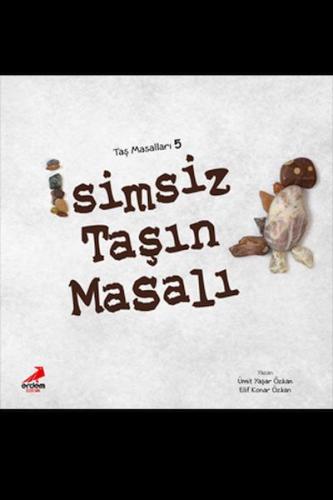 İsimsiz Taşın Masalı