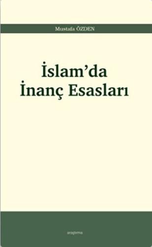 İslam’da İnanç Esasları