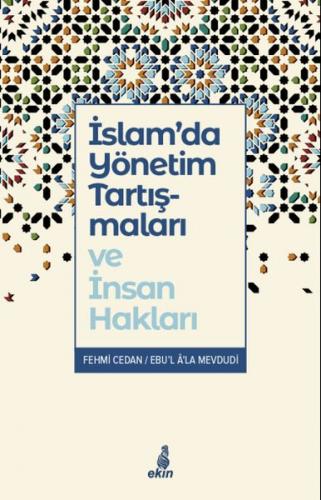 İslam’da Yönetim Tartışmaları ve İnsan Hakları