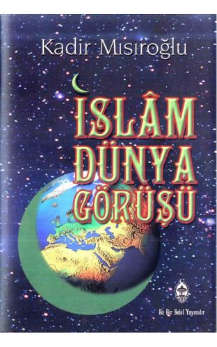 İslam Dünya Görüşü