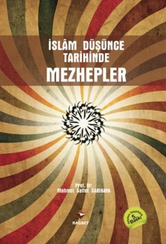 İslam Düşünce Tarihinde Mezhepler