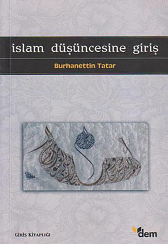 İslam Düşüncesine Giriş