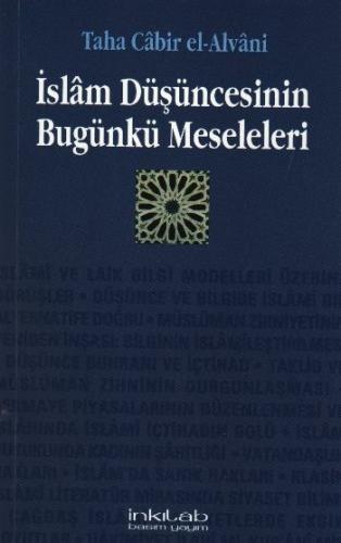 İslam Düşüncesinin Bugünkü Meseleleri