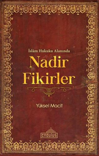 İslam Hukuku Alanında Nadir Fikirler