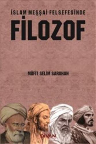 İslam Meşşai Felsefesinde Filozof