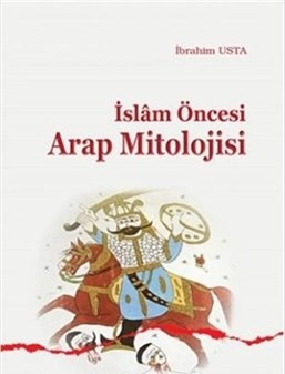 İslam Öncesi Arap Mitolojisi