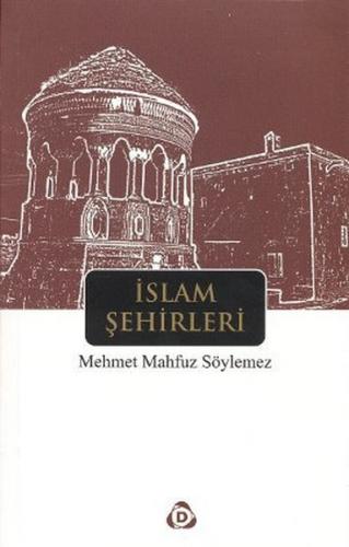 İslam Şehirleri