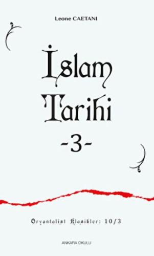 İslam Tarihi - III