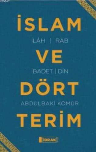 İslam ve Dört Terim