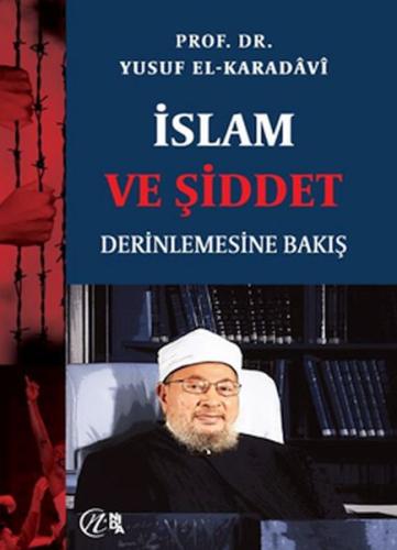 İslam ve Şiddet; Derinlemesine Bakış