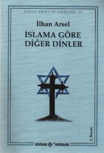 İslama Göre Diğer Dinler