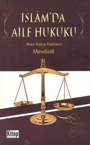 İslam'da Aile Hukuku (Karı - Koca Hakları)