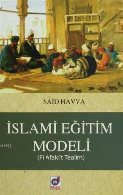 İslami Eğitim Modeli (Fi Afaki't Tealim)