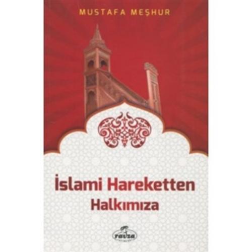 İslami Hareketten Halkımıza