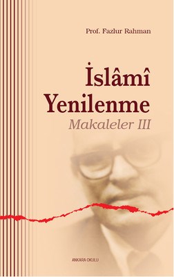 İslami Yenilenme: Makaleler 3