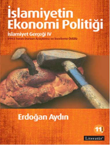 İslamiyetin Ekonomi Politiği: İslamiyet Gerçeği IV