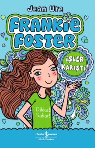 İşler Karıştı! - Frankie Foster