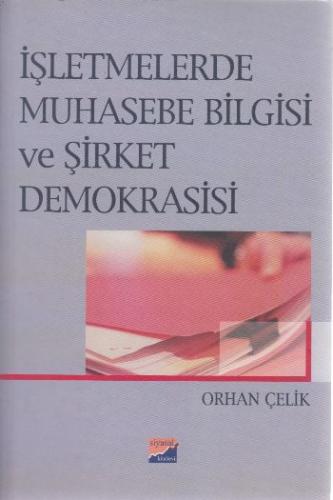 İşletmelerde Muhasebe Bilgisi ve Şirket Demokrasisi