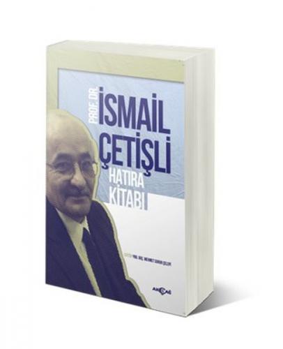 İsmail Çetişli Hatıra Kitabı